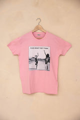 Rävke Tee Pink, Fuck what they think